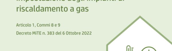 Vademecum ENEA – Indicazioni Per L’impostazione Degli Impianti Di Riscaldamento A Gas