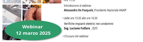 Verifiche Impianti Elettrici Nei Condomini – Webinar 12 Marzo 25