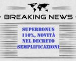 Superbonus 110%, Novità Nel Decreto Semplificazioni