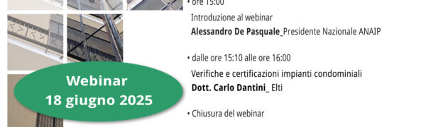 Webinar 18/06/2025 Verifiche E Certificazioni Impianti Condominiali